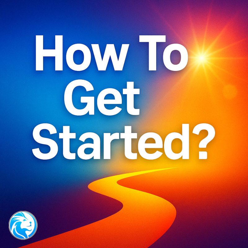 How to Get Started|Best wisdom quotes